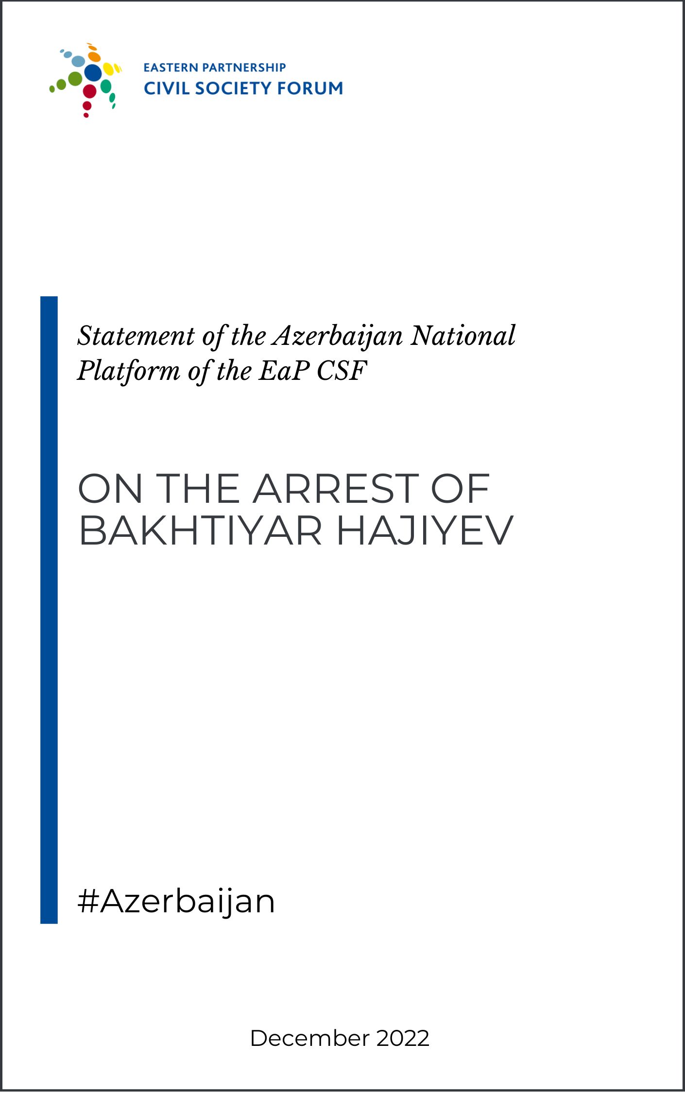 Statement of the Azerbaijan National Platform  of the Eastern Partnership Civil Society Forum on the arrest of Bakhtiyar Hajiyev