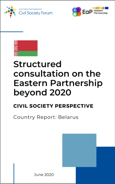 Country Report: Belarus – Structured consultation on the Eastern Partnership beyond 2020