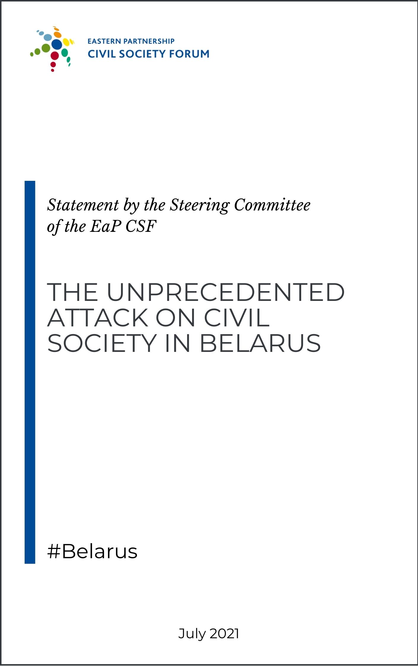 Statement on the unprecedented attack on civil society in Belarus