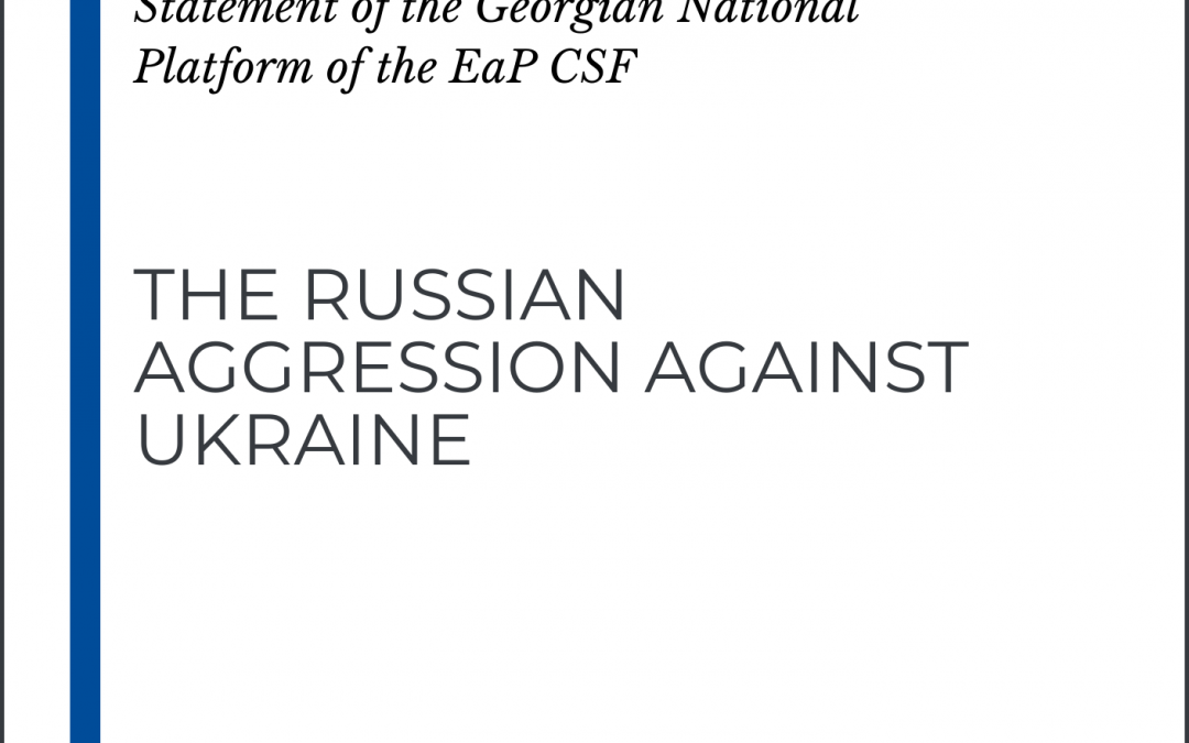 GNP Statement on Russian Aggression Against Ukraine