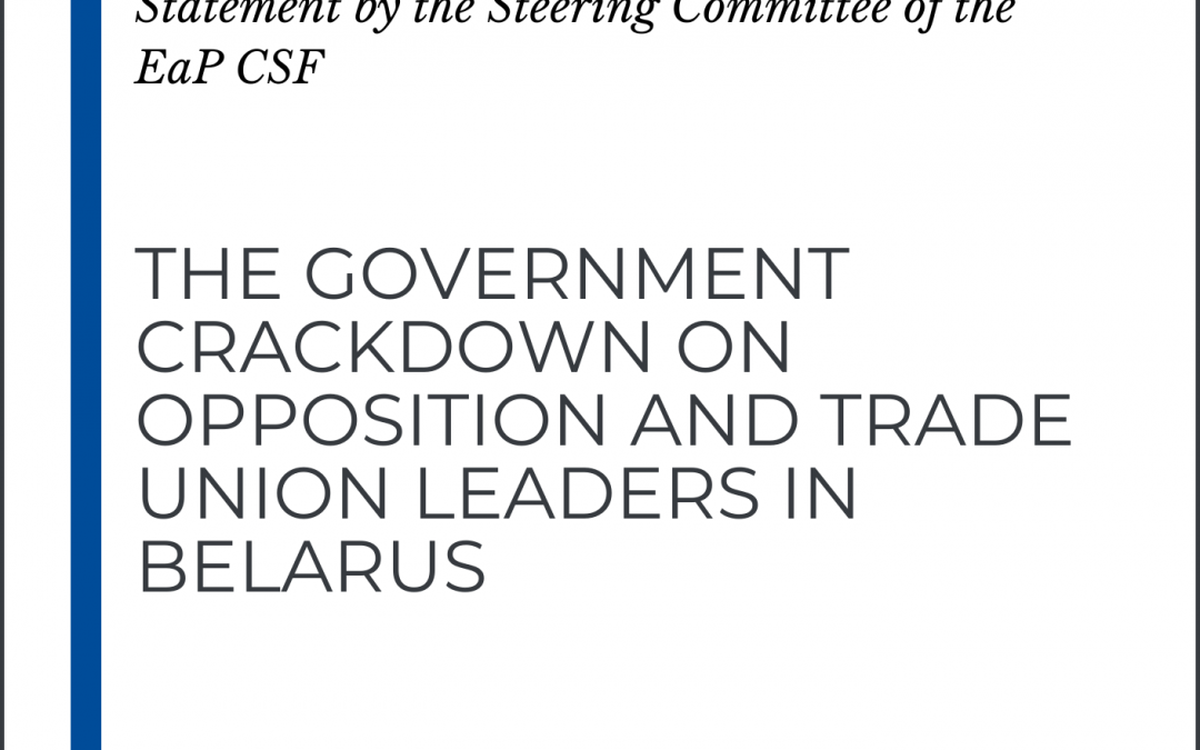 Steering Committee Statement on the government Crackdown on Opposition and Trade Union Leaders in Belarus