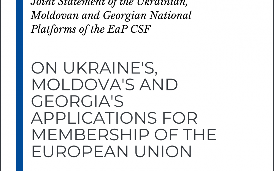 Joint Statement of Ukrainian, Moldovan and Georgian National Platforms of the EaP CSF on applications for EU Membership