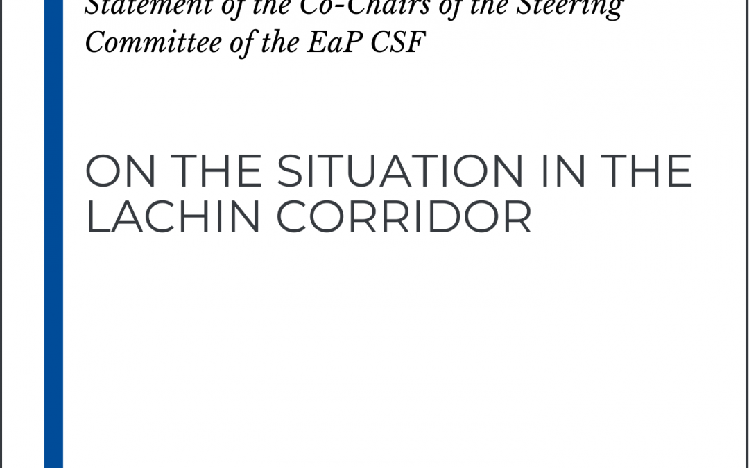 EaP CSF statement on the situation in the Lachin corridor
