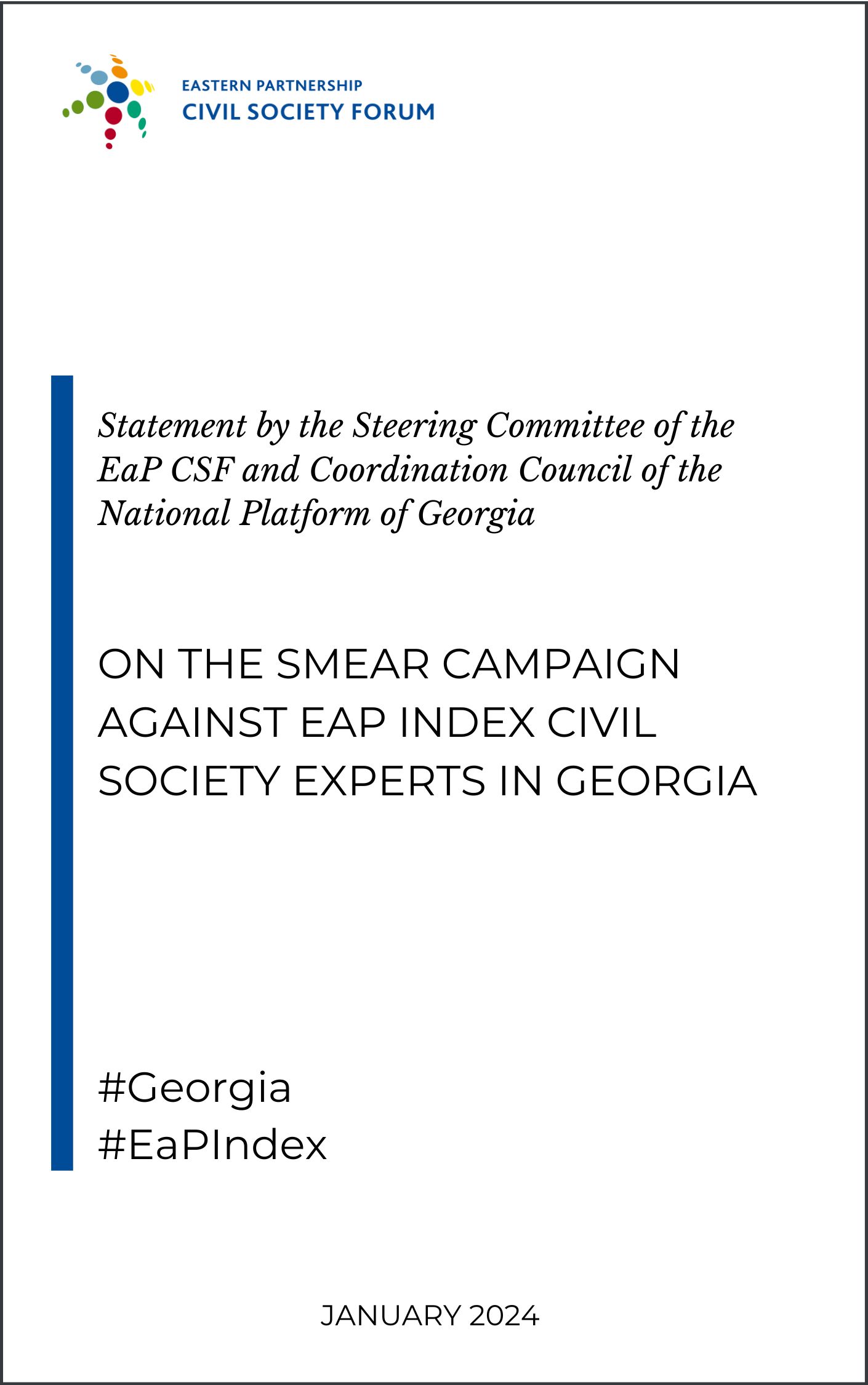Statement by the Eastern Partnership Civil Society Forum (EaP CSF) Steering Committee and Coordination Council of the National Platform of Georgia on the smear campaign against EaP Index civil society experts in Georgia