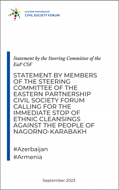 Statement by Members of the Steering Committee of the Eastern Partnership Civil Society Forum calling for the immediate stop of ethnic cleansings against the people of Nagorno-Karabakh