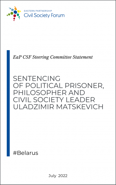 EaP CSF Steering Committee statement on the sentencing of Uladzimir Matskevich