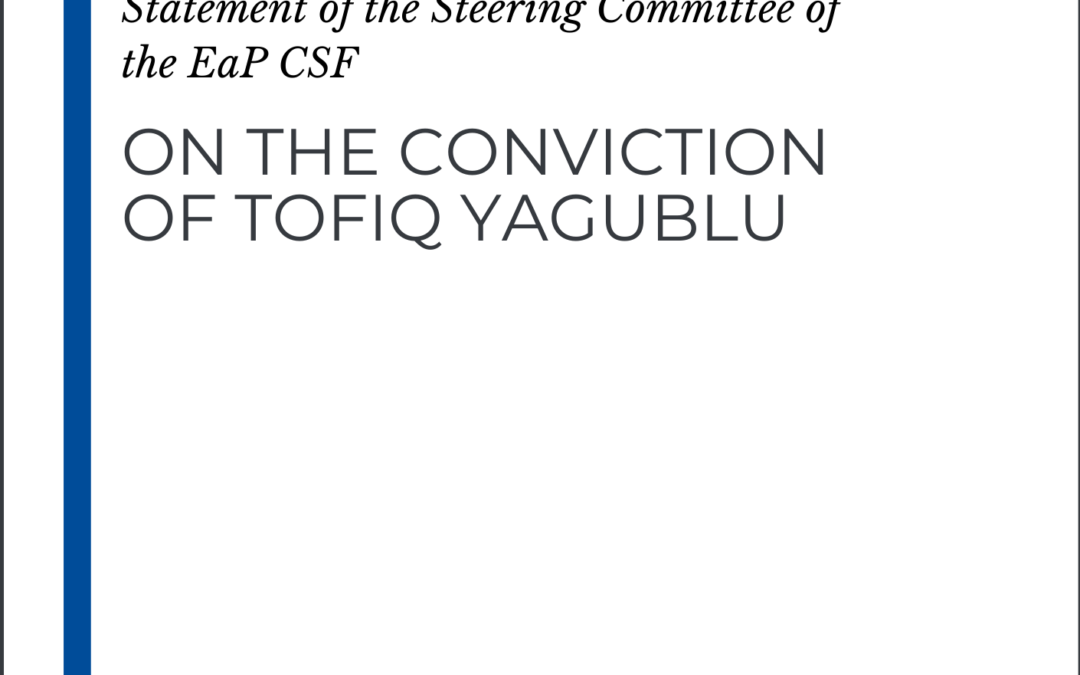 Steering Committee Statement on the conviction of Tofiq Yagublu